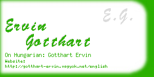 ervin gotthart business card